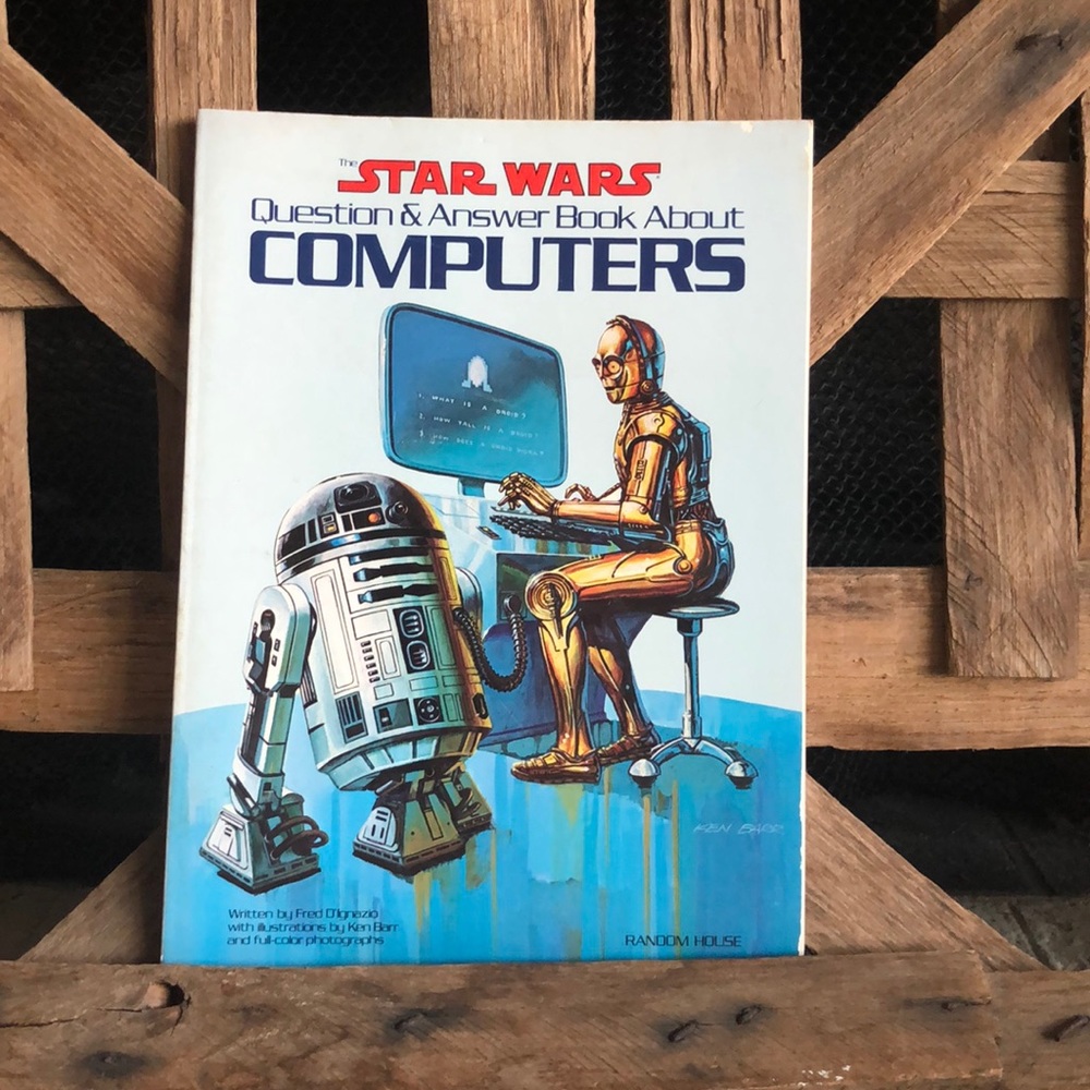 Star Wars Question & Answer Book About Computers Fred D'Ignazio